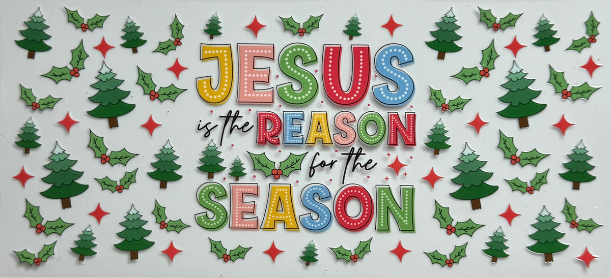 Jesus is the reason