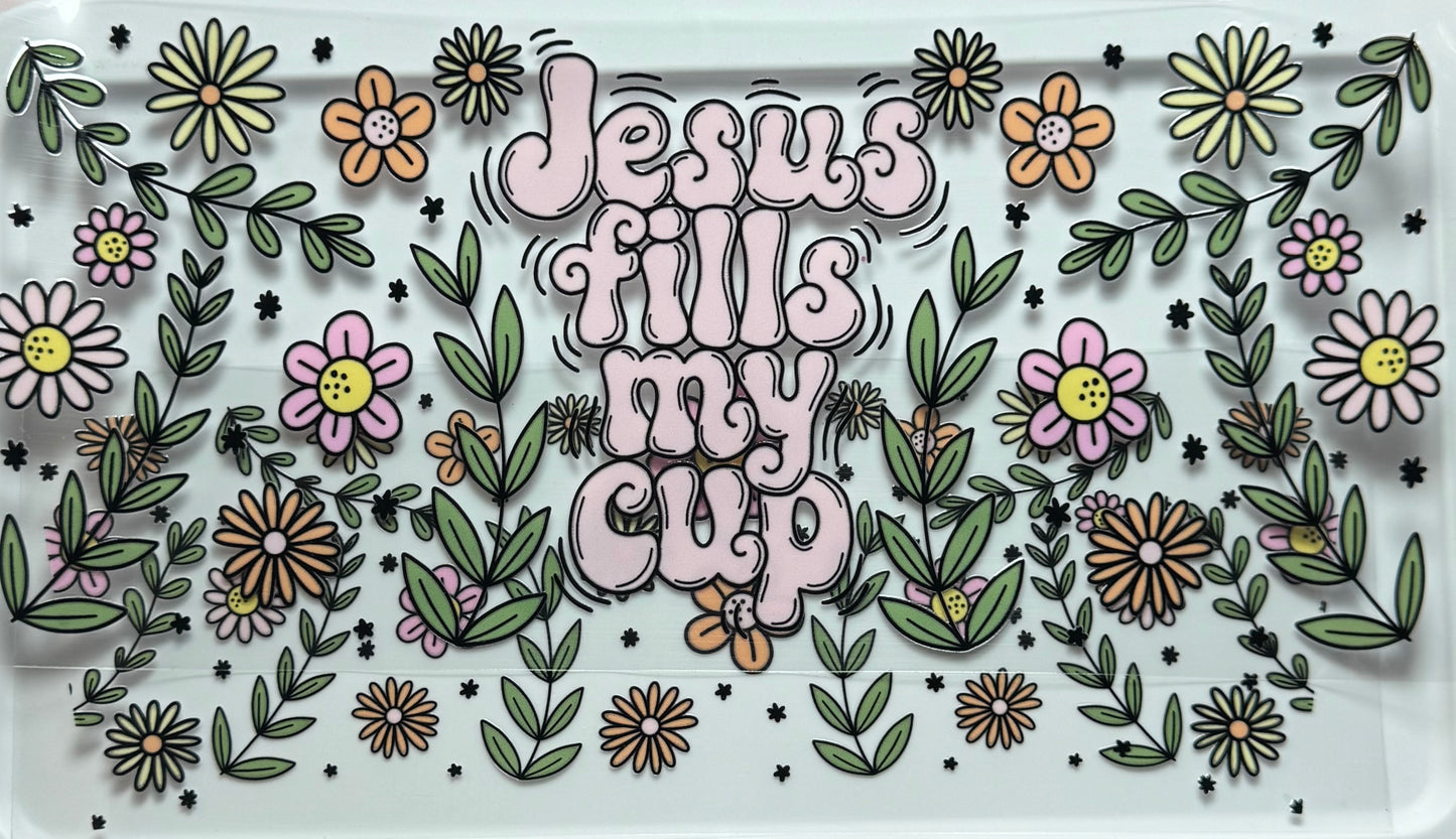 Jesus Fills (40 oz only)