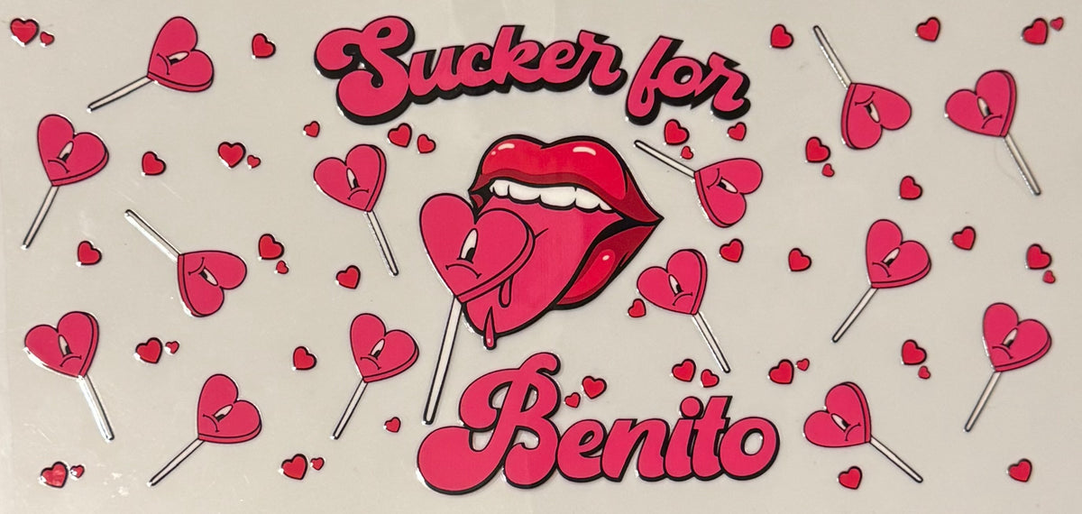 Sucker for Benito