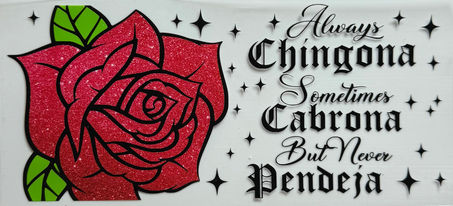 Always Chingona