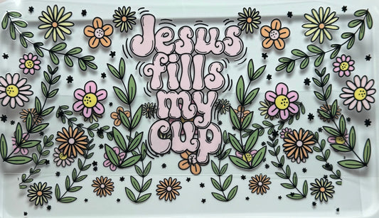 Jesus Fills (40 oz only)