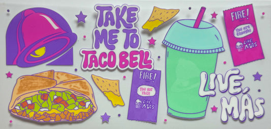 Take me to Taco Bell
