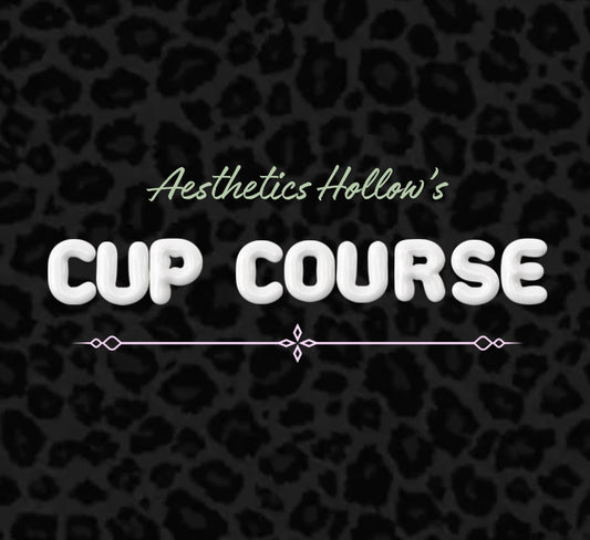 Cup Course (read description)