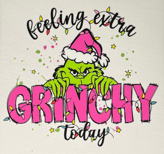 Feeling Extra Grinchy