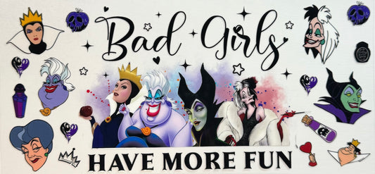 Bad Girls Have More Fun