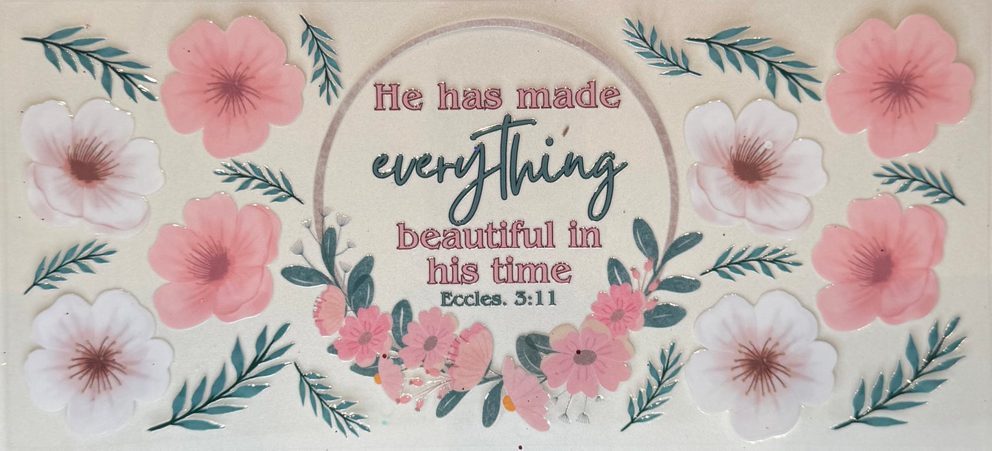 He has made everything